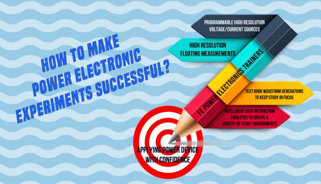How to make Power Electronics Experiments successful?